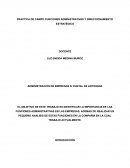 PRACTICA DE CAMPO FUNCIONES ADMINISTRATIVAS Y DIRECCIONAMIENTO ESTRATÉGICO
