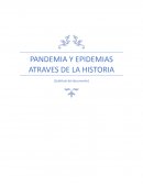 PANDEMIA Y EPIDEMIAS ATRAVES DE LA HISTORIA