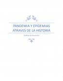 PANDEMIA Y EPIDEMIAS ATRAVES DE LA HISTORIA