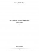 Educación en casa, una opción viable en México