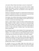¿Qué pasaría si Miguel Hidalgo hubiera llegado a consumar la independencia?