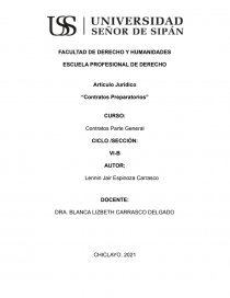 LA PROBLEMÁTICA ACTUAL QUE PRESENTAN LOS CONTRATOS PREPARATORIOS EN EL MARCO NACIONAL JUDICIAL Y EXTRAJUDICIAL PERUANO. Página 1
