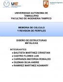 MEMORIA DE CÁLCULO Y REVISION DE PERFILES DISEÑO DE ESTRUCTURAS METALICAS