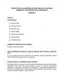 PROYECTO DE LA MATERIA DE GESTION DE LA CALIDAD, AMBIENTE Y SEGURIDAD EN LA INDUSTRIA