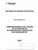 DIMENSIONAMIENTO DEL TAMAÑO DE UN TABLERO DE AUTOMATIZACIÓN Y MONTAJE DE SUS COMPONENTES