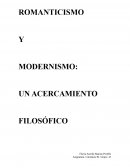 ROMANTICISMO Y MODERNISMO: UN ACERCAMIENTO FILOSÓFICO