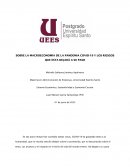SOBRE LA MACROECONOMÍA DE LA PANDEMIA COVID-19 Y LOS RIESGOS QUE ESTA DEJARÁ A SU PASO