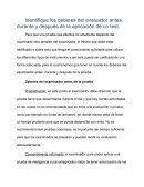 Identifique los deberes del evaluador antes, durante y después de la aplicación de un test