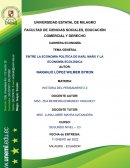 ENTRE LA ECONOMÍA POLÍTICA DE KARL MARX Y LA ECONOMÍA ECOLÓGICA