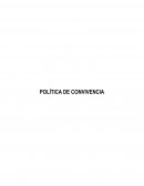 POLITICA DE CONVIVENCIA