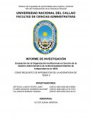 Evaluación de la Organización Institucional en función de la Gestión Administrativa de la Municipalidad Distrital de Independencia en 2022