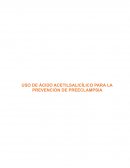 USO DE ÁCIDO ACETILSALICÍLICO PARA LA PREVENCIÓN DE PREECLAMPSIA