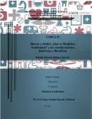 ¿Qué es Medicina Tradicional? y las consideraciones históricas y filosóficas