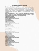 Jugaremos en el bosque