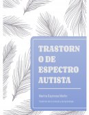 Trastornos de la Conducta y del Aprendizaje. Trastornos del neurodesarrollo