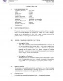 Exámen mental. El paciente menciona tener dificultades para concentrarse al leer y recordar todo lo escuchado