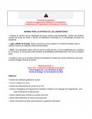 NORMAS PARA LA ENTREGA DE LOS LABORATORIOS