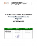 PLAN DE ACCIÓN Y CAMPAÑA DE AUTOCUIDADO “Por unas fiestas de fin de año Seguras”