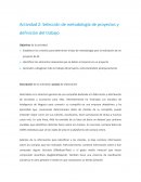 Selección de metodología de proyectos y definición del trabajo ejemplo