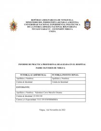INFORME DE PRÁCTICA PROFESIONAL REALIZADA EN EL HOSPITAL PADRE OLIVEROS DE NIRGUA. Página 1