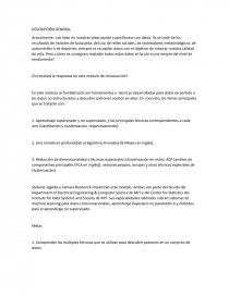 En este módulo se familiarizará con herramientas y técnicas desarrolladas para dotar de sentido a los datos no estructurados. Página 1