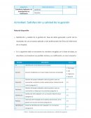 Actividad: Satisfacción y calidad de la gestión