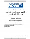 Proyecto integrador de Análisis económico, social y político de México