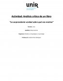 La sorprendente verdad sobre que nos motiva