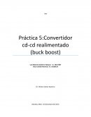 Práctica 5:Convertidor cd-cd realimentado (buck boost)