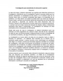 Investigación para estudiantes de educación superior