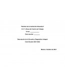 Diagnóstico Integral y Descripción de la Escuela BENITO JUAREZ