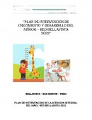 PLAN DE INTERVENCIÓN DE CRECIMIENTO Y DESARROLLO DEL NIÑO(A) – RED BELLAVISTA