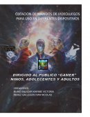 CREACION DE MANDO DE VIDEOJUEGOS PARA USO EN DIFERENTES DISPOSITIVOS