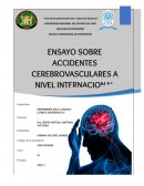 Ensayo corto de accidentes cerebrovasculares