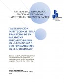 La evaluación institucional en la transición de un paradigma educativo basado en la enseñanza a uno fundamentado en el aprendizaje
