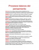 Procesos basicos y superiores del pensamiento