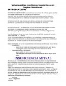 Valvulopatías cardiacas izquierdas con Soplos Sistólicos