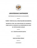 UNA VISIÓN INTEGRAL DEL DESARROLLO COMO CLAVE DE LA MISION DE LAS UNIVERSIDADES DEL SIGLO XXI: REPERCUSIONES GLOBALES