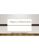 Origen y evolución de las Relaciones Publicas