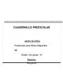 CUADERNILLO PREESCOLAR Jardín de niños: Preescolar para Niños Migrantes #6