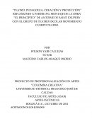 Teatro, pedagogia, creación y proyección