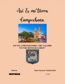 Asi es mi tierra campechana