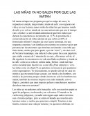 Las niñas ya no salen por que las matan