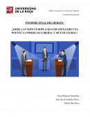 INFORME FINAL DEL DEBATE: ¿DEBE LA UNIÓN EUROPEA SEGUIR APOYANDO UNA POLÍTICA COMERCIAL LIBERAL Y MULTILATERAL?