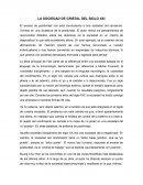 La sociedad de cristal del siglo XXI