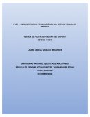 Implementación y evaluación de la política pública de deporte