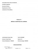 Práctica # 1 Medida e incerteza en la medida