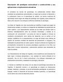 Descripción del paradigma sociocultural o constructivista y sus aplicaciones e implicaciones educativas