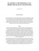 El uso de la tecnologia y las redes sociales en los jovenes