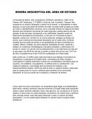 Reseña descriptiva del área de estudio